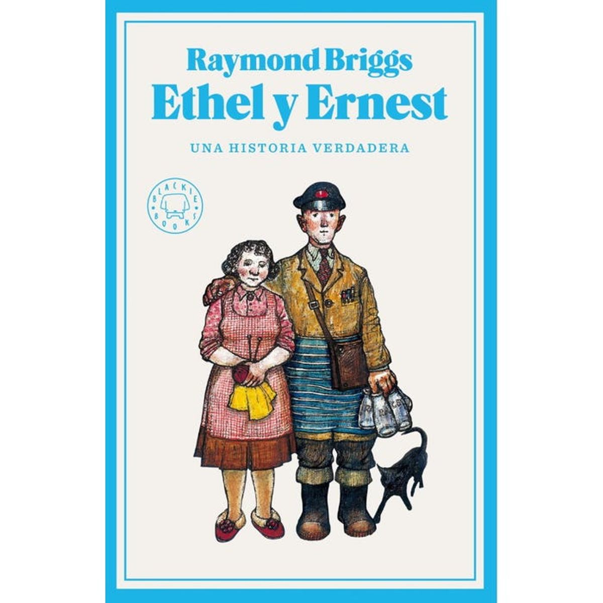 BLACKIE BOOKS - ETHEL Y ERNEST