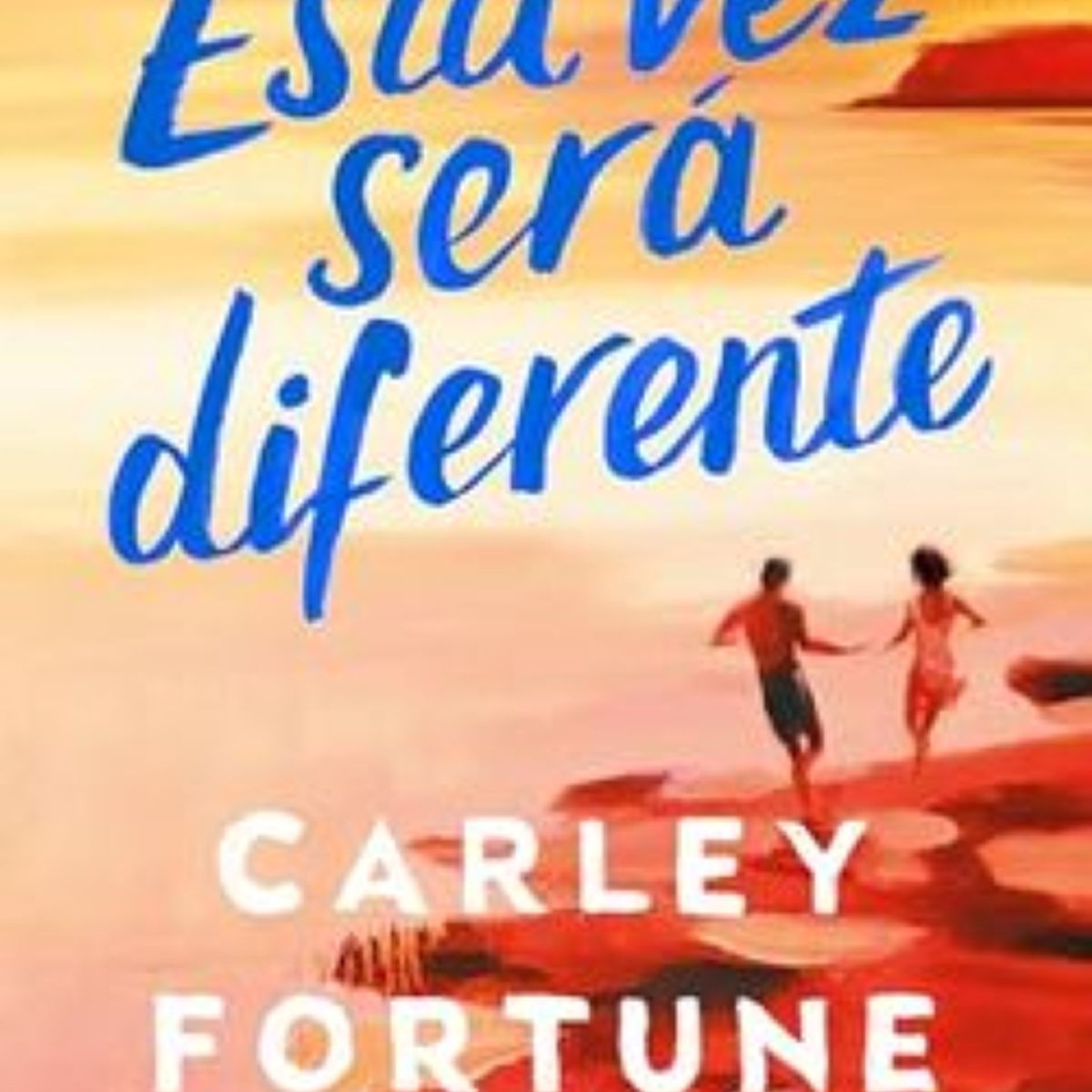 EDICIONES B - ESTA VEZ SERA DIFERENTE