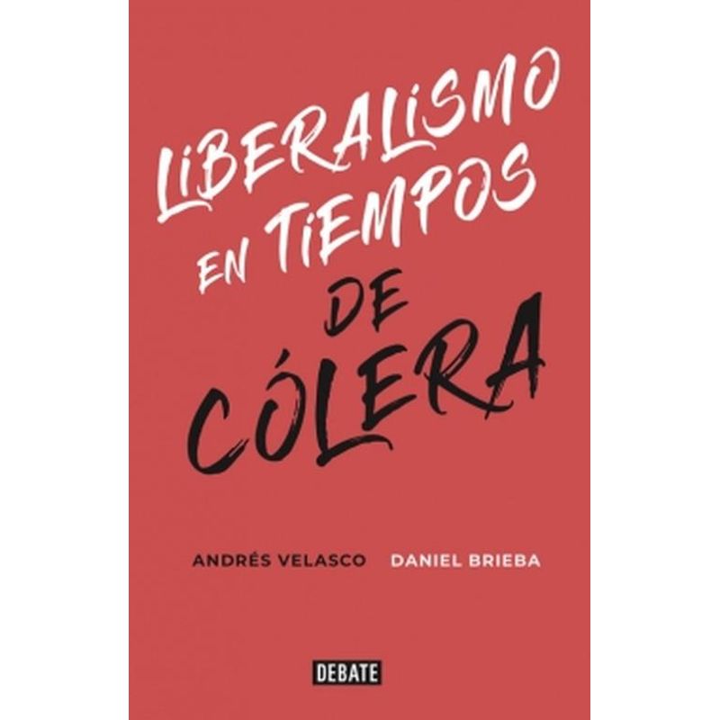 DEBATE - Libro Liberalismo en tiempos de cólera - Velasco y Brieba