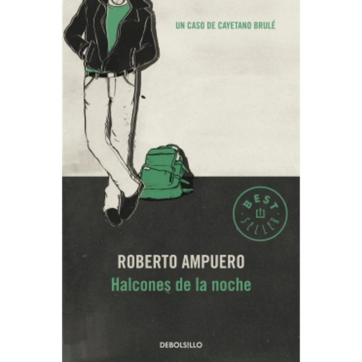 DEBOLSILLO - Libro Halcones de la noche - Roberto Ampuero