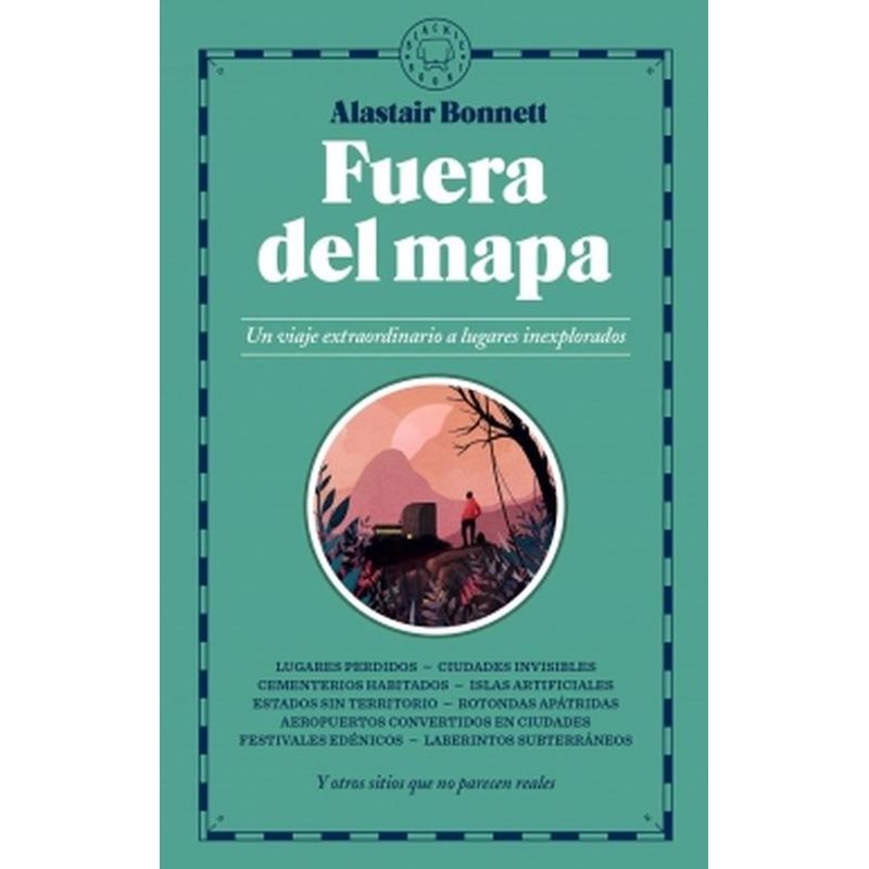 BLACKIE BOOKS - Libro Fuera del mapa - Alastair Bonnett