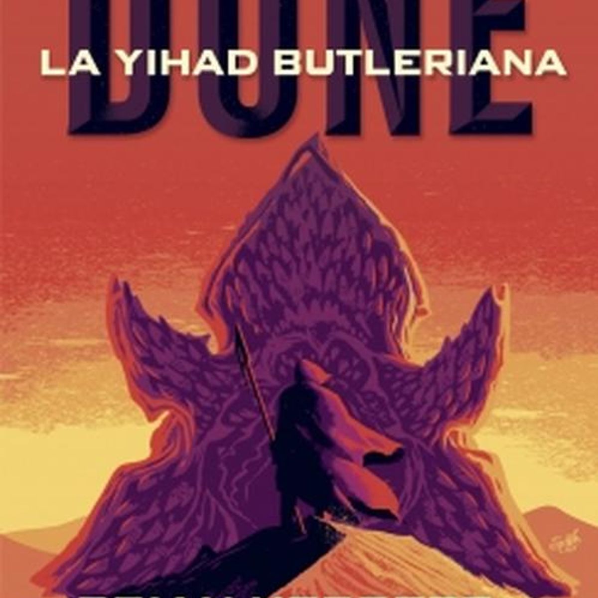DEBOLSILLO - Libro La Yihad Butleriana (Leyendas de Dune 1)