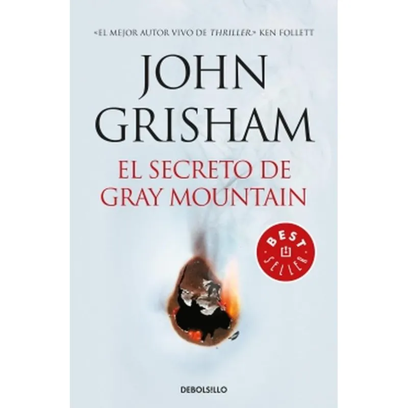 DEBOLSILLO - Libro El secreto de Gray Mountain - John Grisham