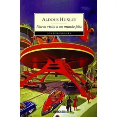 DEBOLSILLO - Libro Nueva visita a un mundo feliz - Aldous Huxley