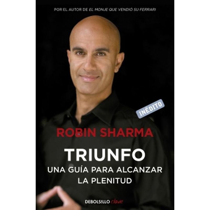 DEBOLSILLO - Libro Triunfo Una guía para alcanzar la plenitud  - R Sharma