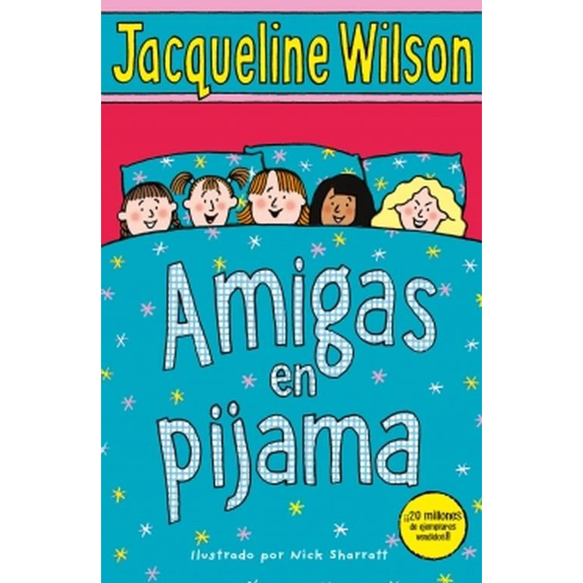 B DE BLOK - Libro Amigas en pijama - Jacqueline Wilson