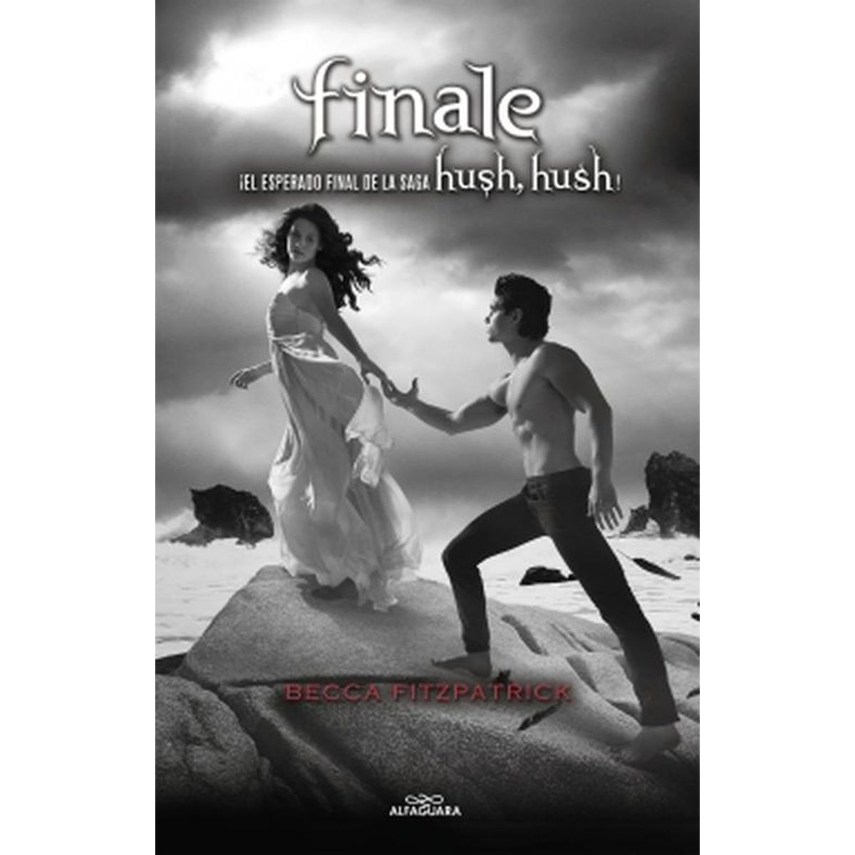 ALFAGUARA - Libro Finale (Saga Hush, Hush 4) - Becca Fitzpatrick