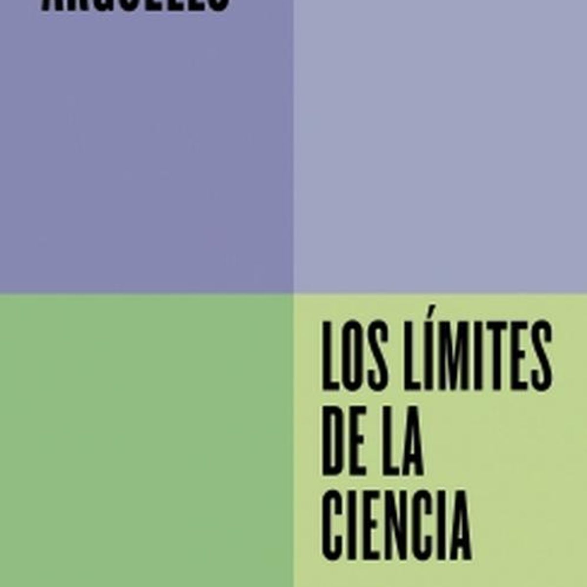 DEBATE - Libro Los límites de la ciencia - Javier Argüello