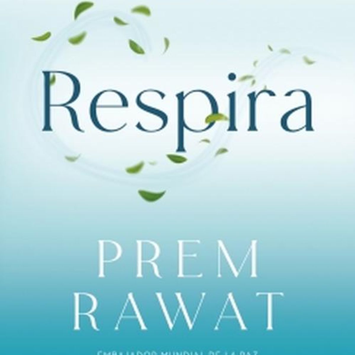 AGUILAR - Libro Respira - Prem Rawat