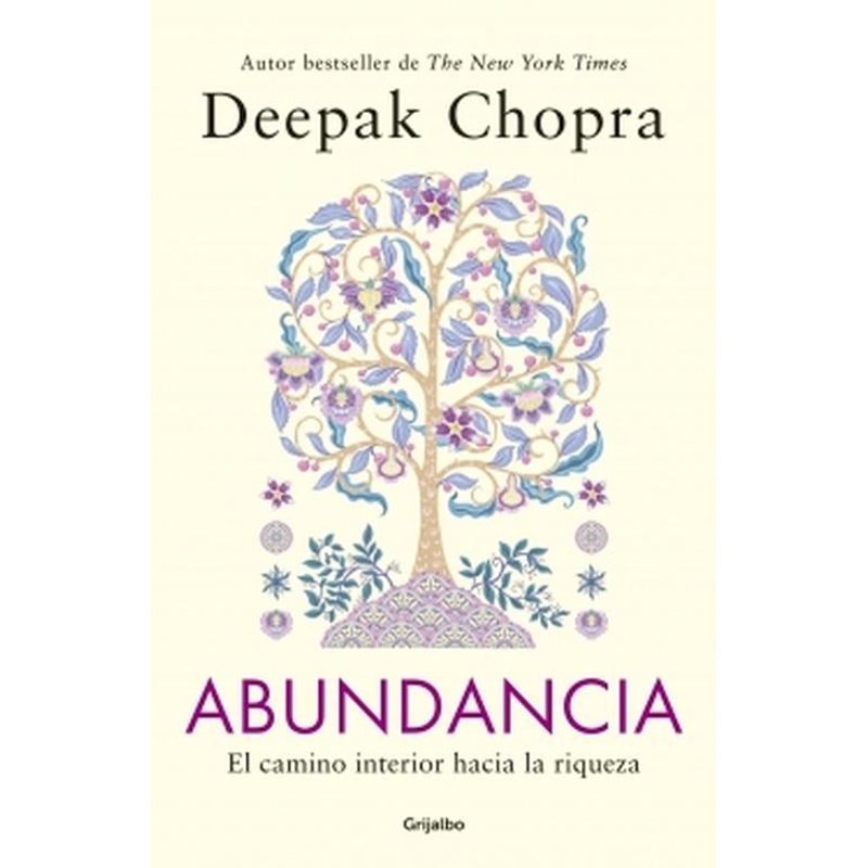GRIJALBO - Libro Abundancia - Deepak Chopra