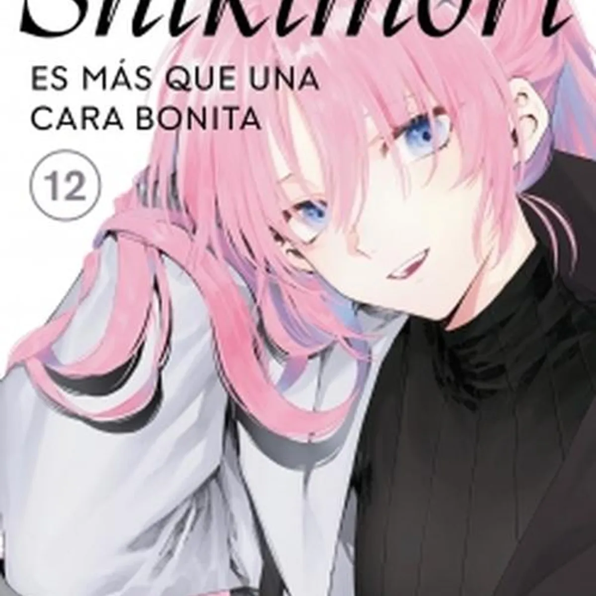 DISTRITO MANGA - Libro Shikimori es más que una cara bonita 12 - Keigo Maki