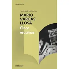 DEBOLSILLO - Libro Cinco Esquinas -- Mario Vargas Llosa