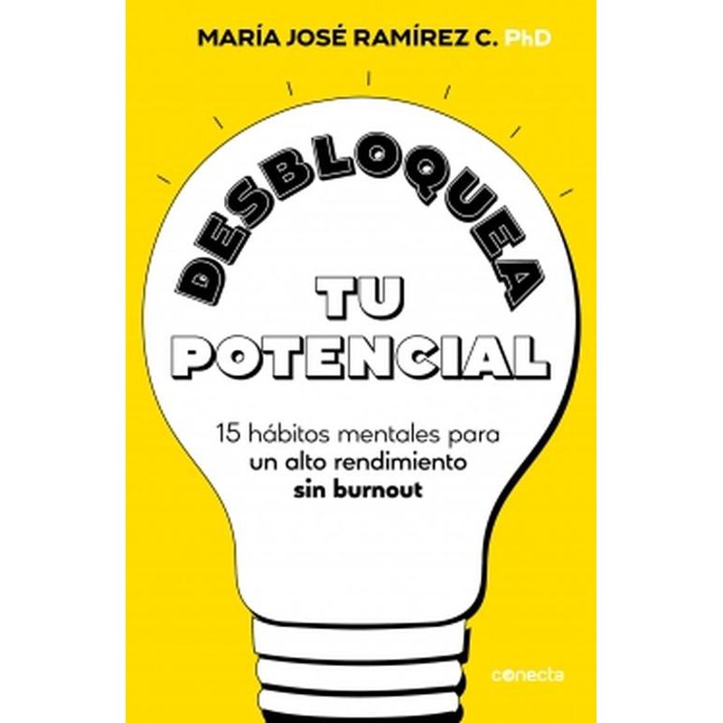 CONECTA - Libro Desbloquea tu potencial - María José Ramírez Cañas