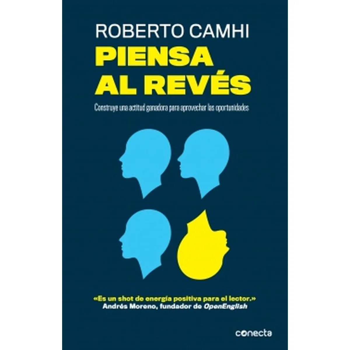 CONECTA - Libro Piensa al revés - Roberto Camhi