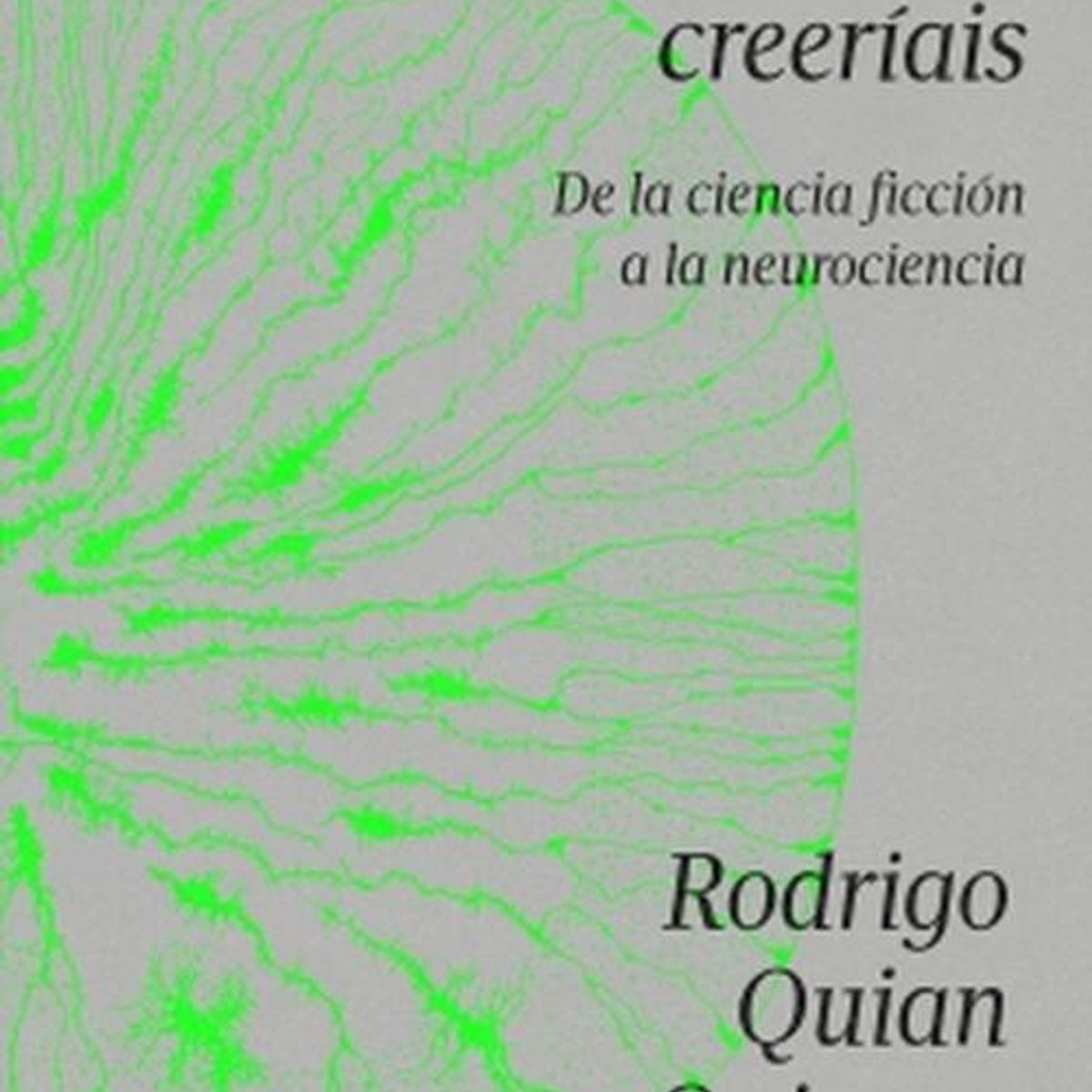 DEBATE - Libro Cosas que nunca creeríais - Insúa y Quian Quiroga