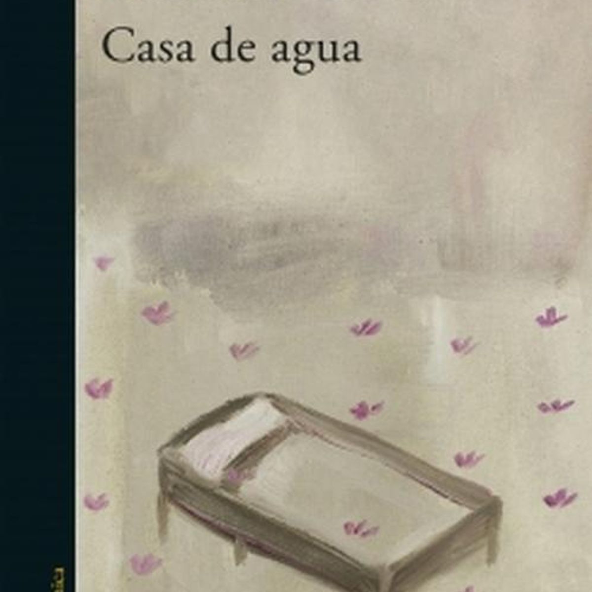 ALFAGUARA - Libro Casa de agua - Marina Closs