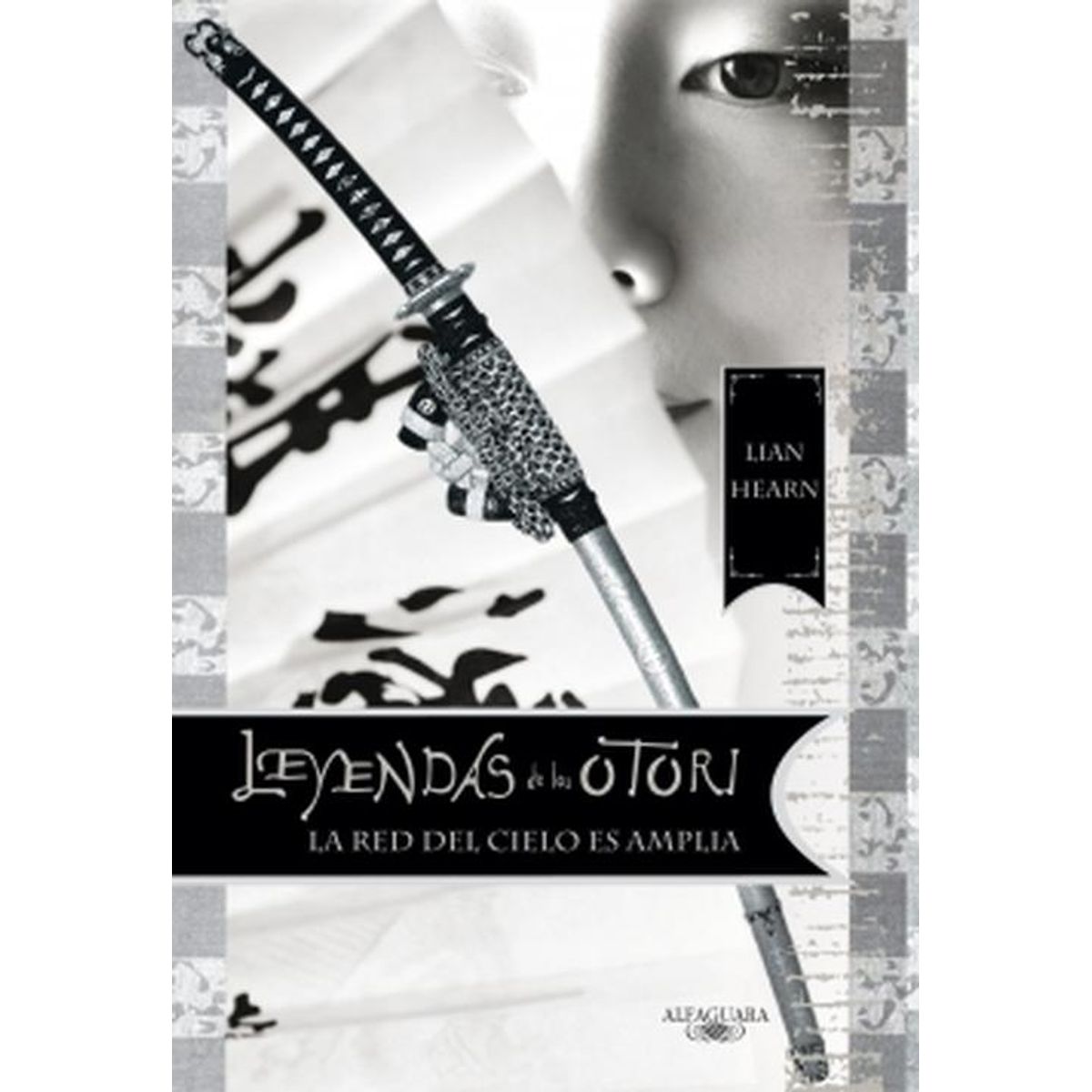 ALFAGUARA - Libro La red del cielo es amplia - Lian Hearn