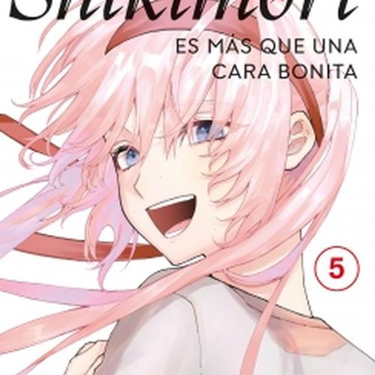 DISTRITO MANGA - Libro Shikimori es más que una cara bonita 5 - Keigo Maki