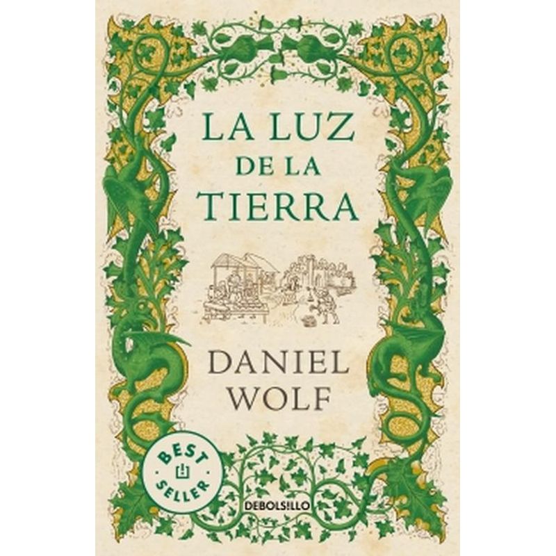 GRIJALBO - Libro La luz de la tierra - Daniel Wolf