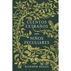 GENERICO - Libro Cuentos extraños para niños peculiares - Ransom Riggs