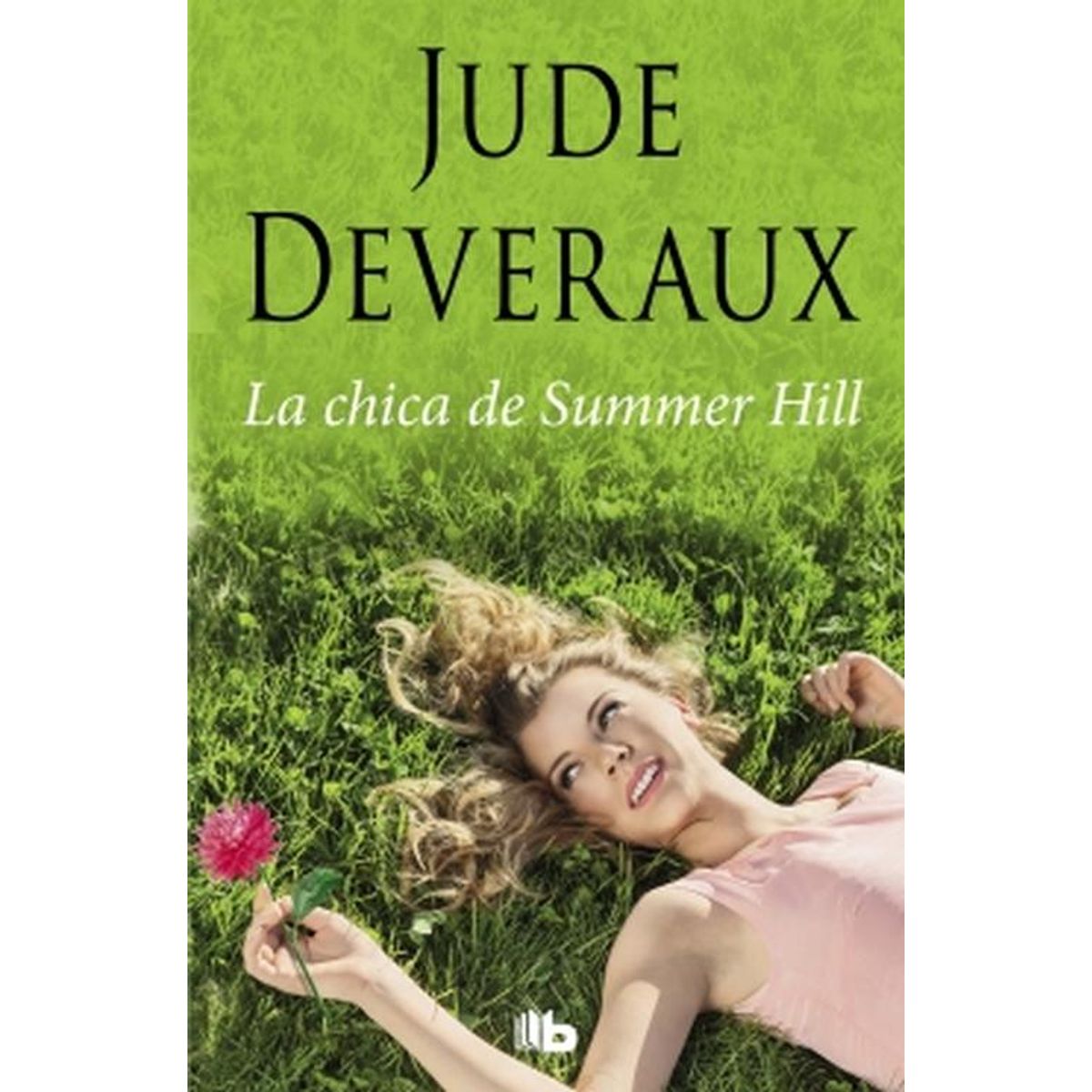 B DE BOLSILLO - Libro La chica de Summer Hill - Jude Deveraux