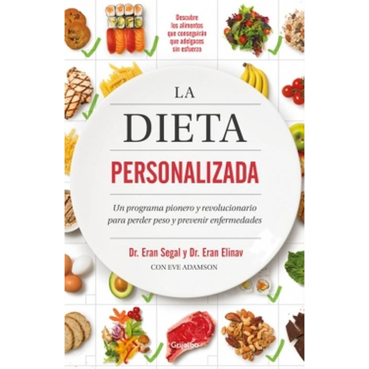 GRIJALBO - Libro La dieta personalizada - Eran Segal ; Eran Elinav