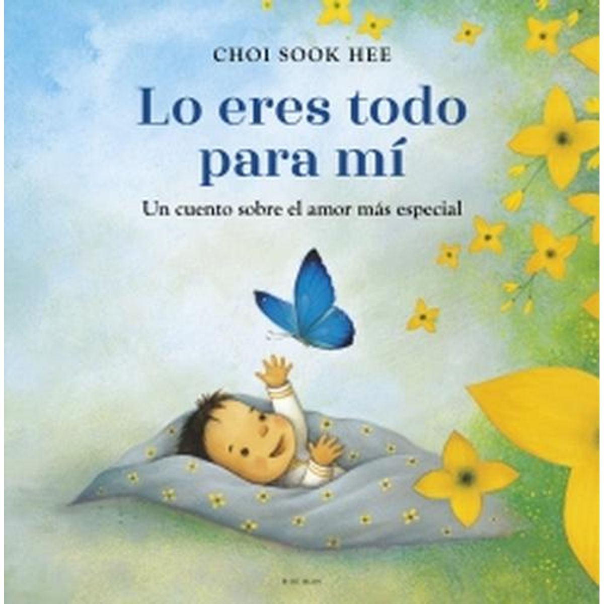 B DE BLOK - Libro Lo eres todo para mí - Choi Sook Hee