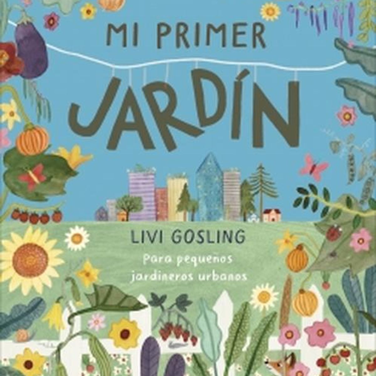 EDITORIAL DK - Libro Mi primer jardín - DK DK