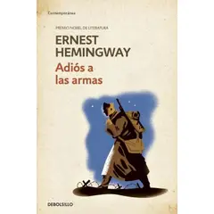 DEBOLSILLO - Libro Adios a las armas - Ernest Hemingway