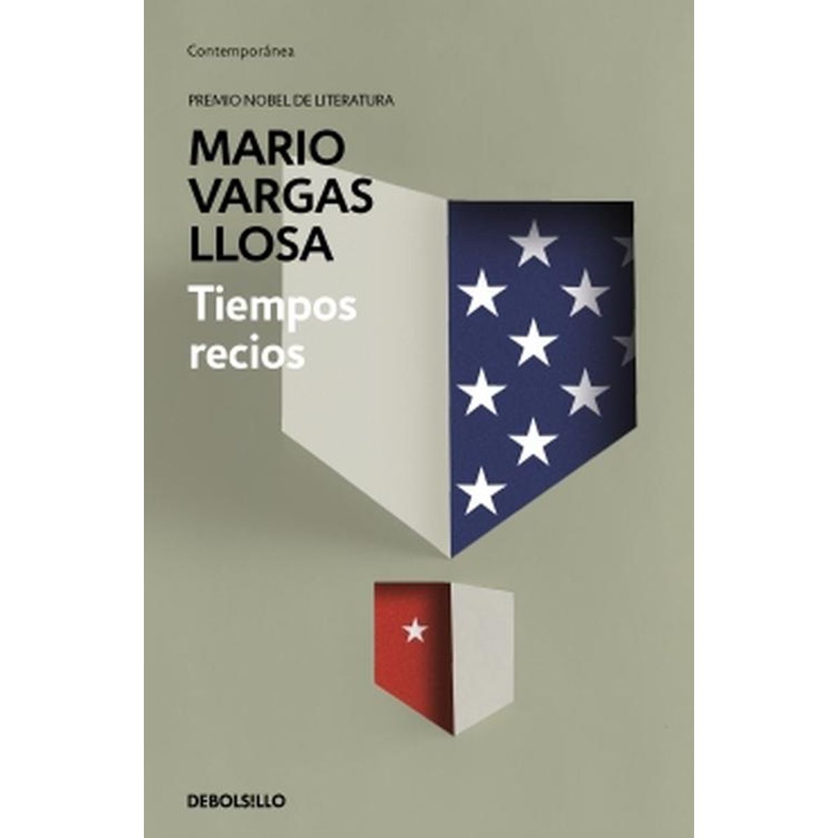 ALFAGUARA - Libro Tiempos recios -- Mario Vargas Llosa