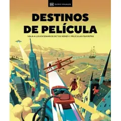 EDITORIAL DK - Libro Destinos de película - Autores Dk.