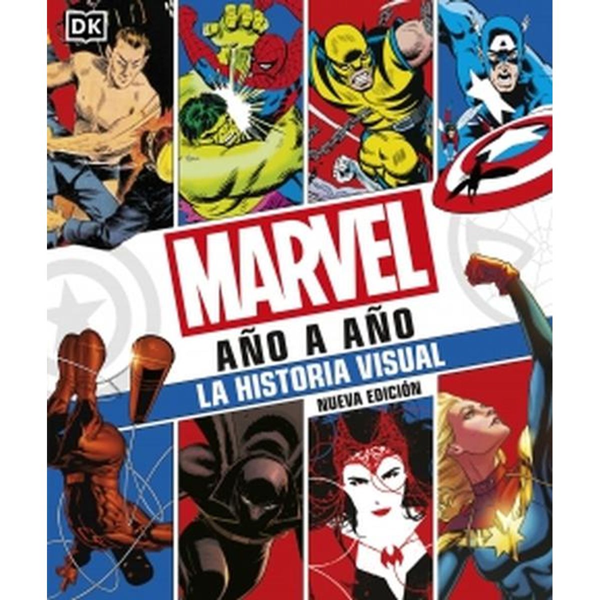 EDITORIAL DK - Libro Marvel año a año. Nueva edición - DK DK