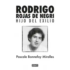 DEBATE - Libro Rodrigo Rojas de Negri - Pascale Bonnefoy