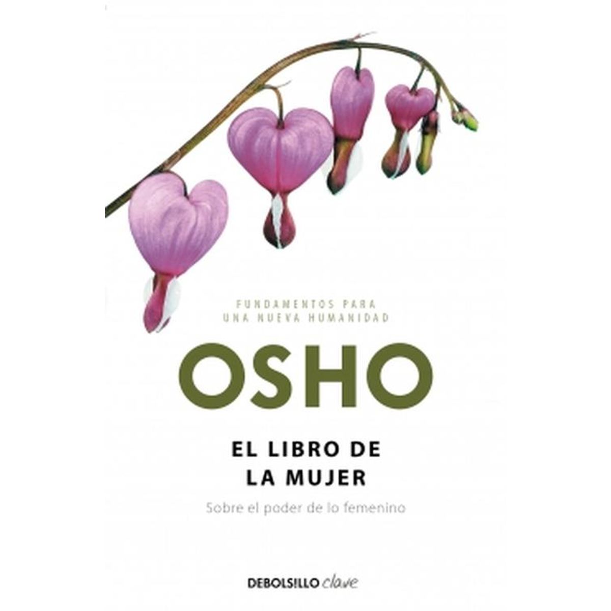 DEBOLSILLO - Libro El libro de la mujer - Osho