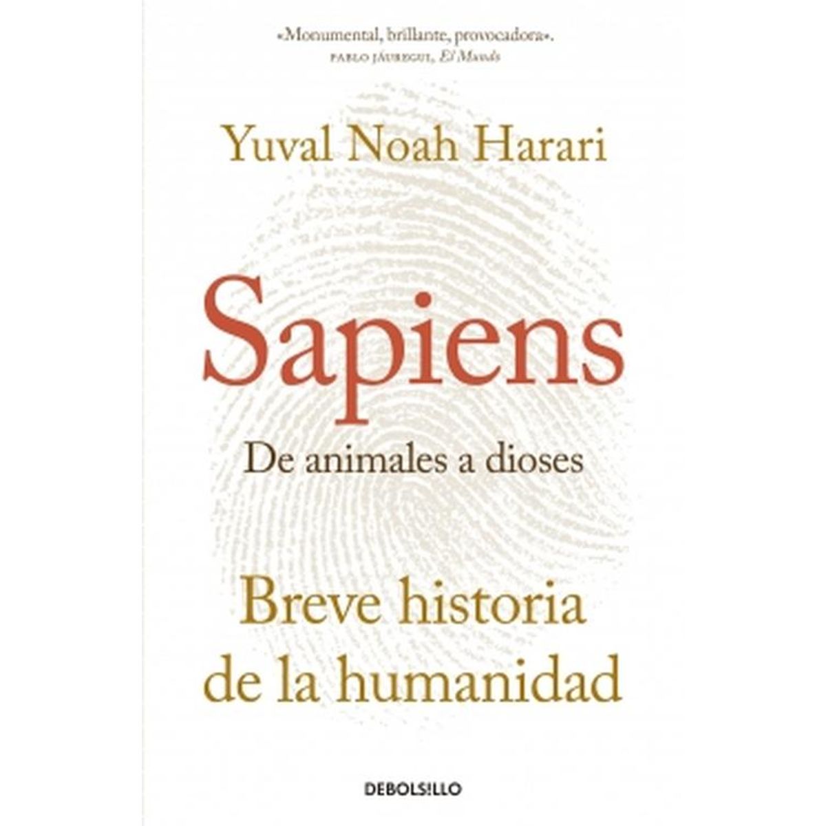 DEBOLSILLO - Libro Sapiens. De animales a dioses - Yuval Noah Harari