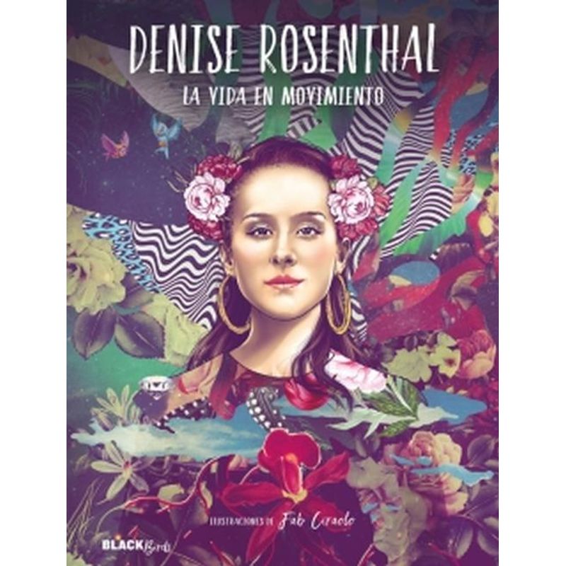 ALFAGUARA - Libro La vida en movimiento - Denise Rosenthal