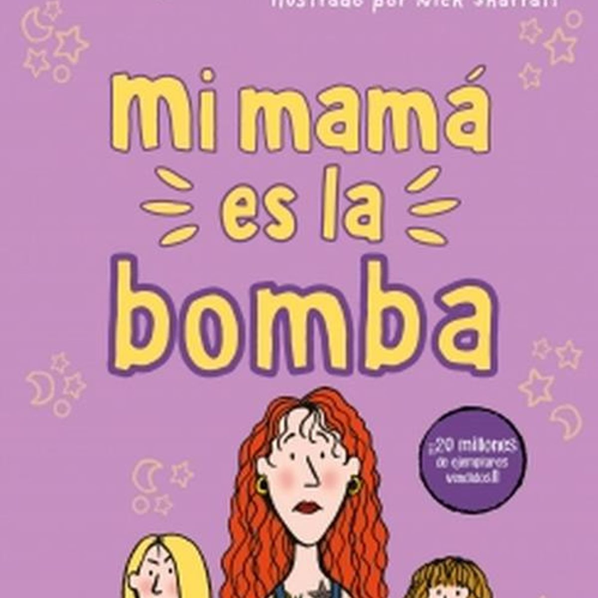 B DE BLOK - Libro Mi mamá es la bomba - Jacqueline Wilson