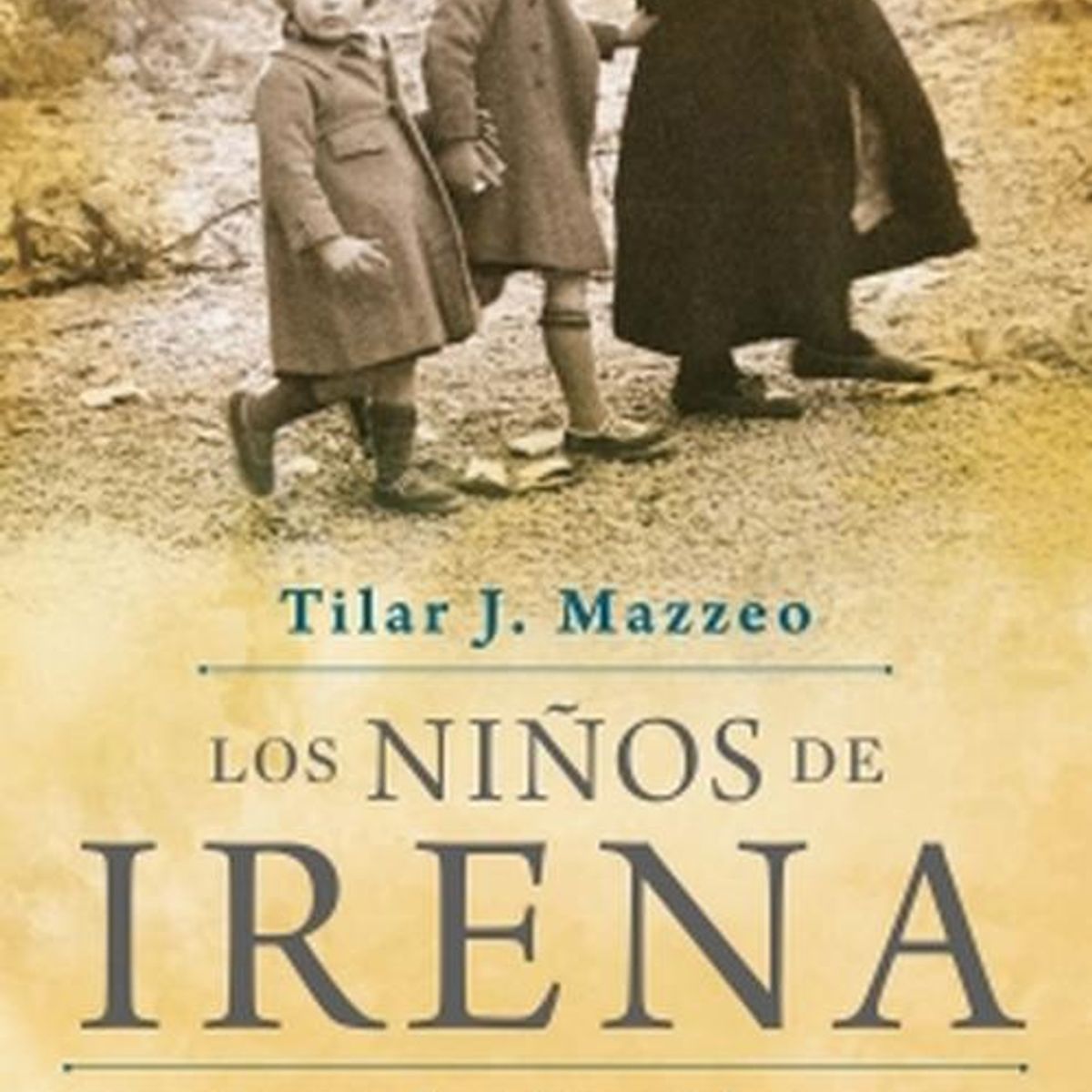 AGUILAR - Libro Los niños de Irena - Tilar J. Mazzeo