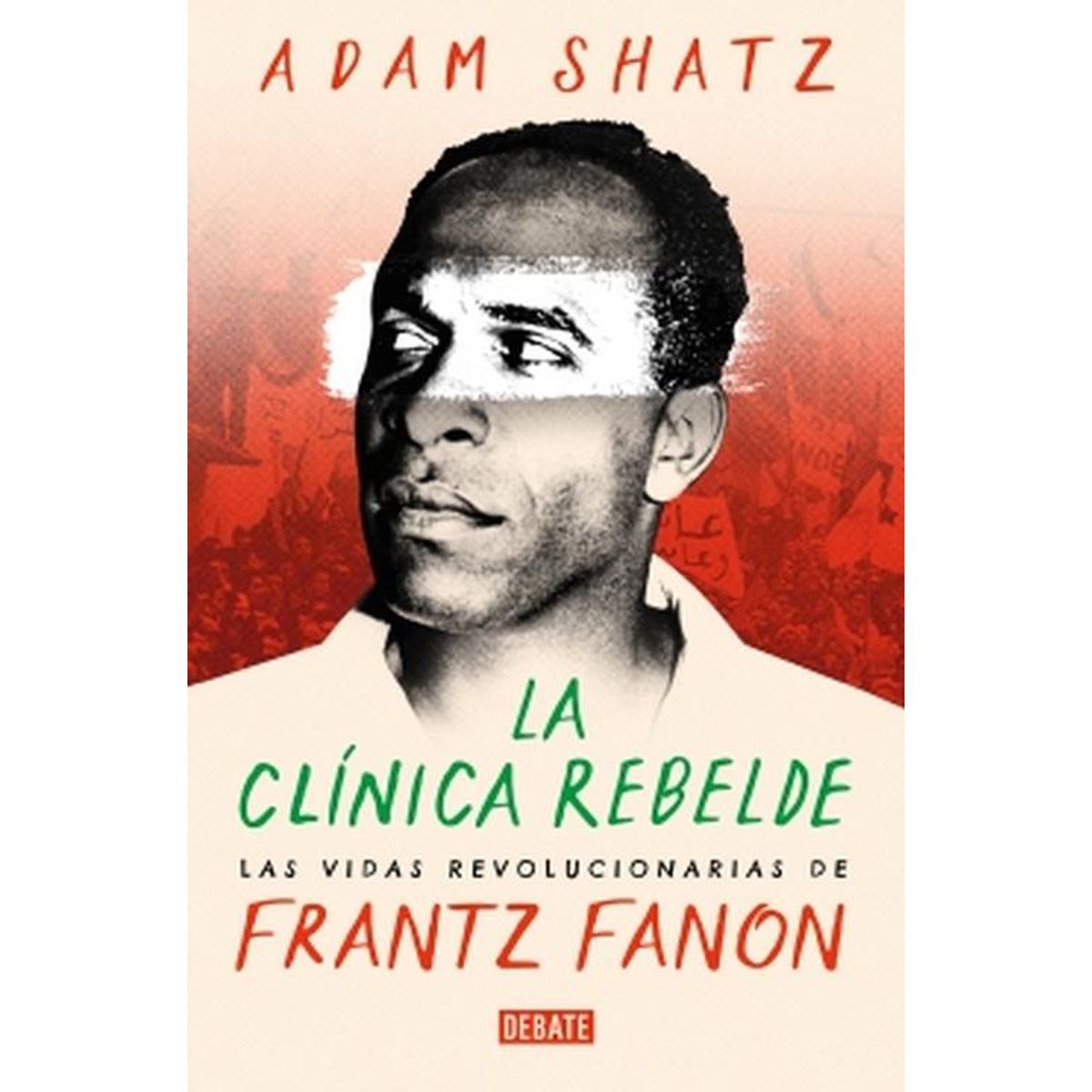 DEBATE - Libro La clínica rebelde - Adam Shatz
