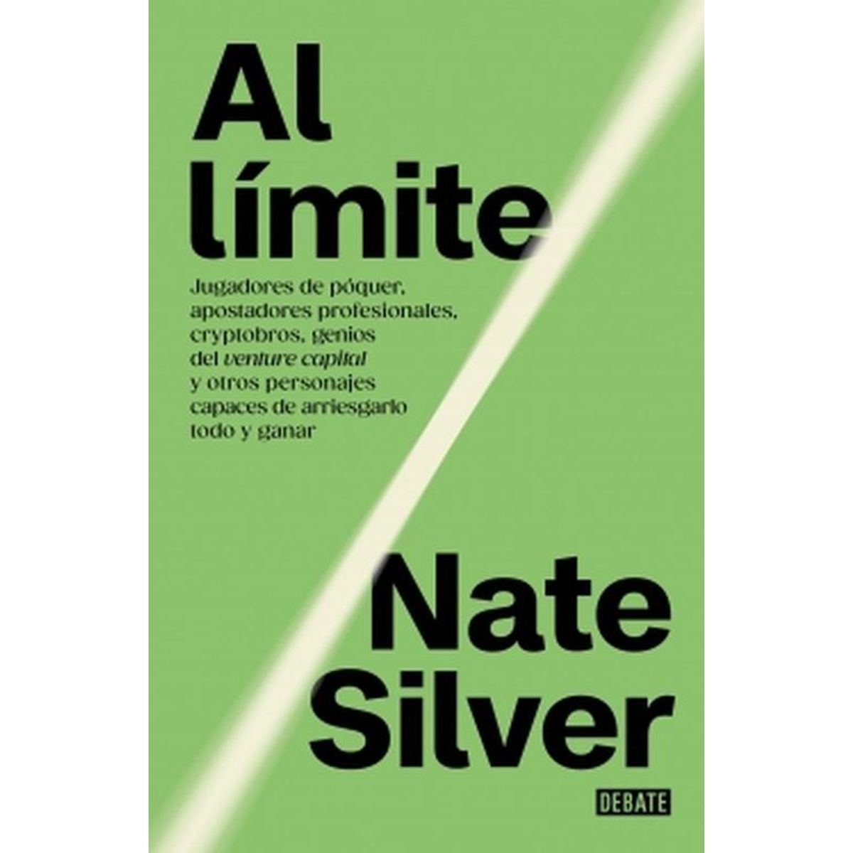 DEBATE - Libro Al límite - Nate Silver