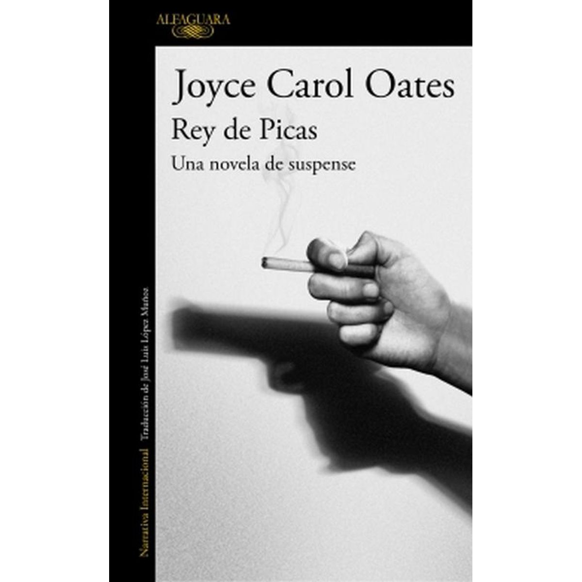 ALFAGUARA - Libro Rey de Picas - Joyce Carol Oates