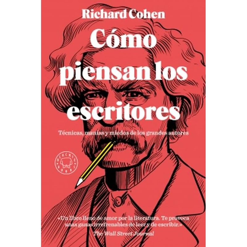 BLACKIE BOOKS - Libro Cómo piensan los escritores -- Richard Cohen