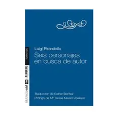 EDAF - SEIS PERSONAJES EN BUSCA DE AUTOR