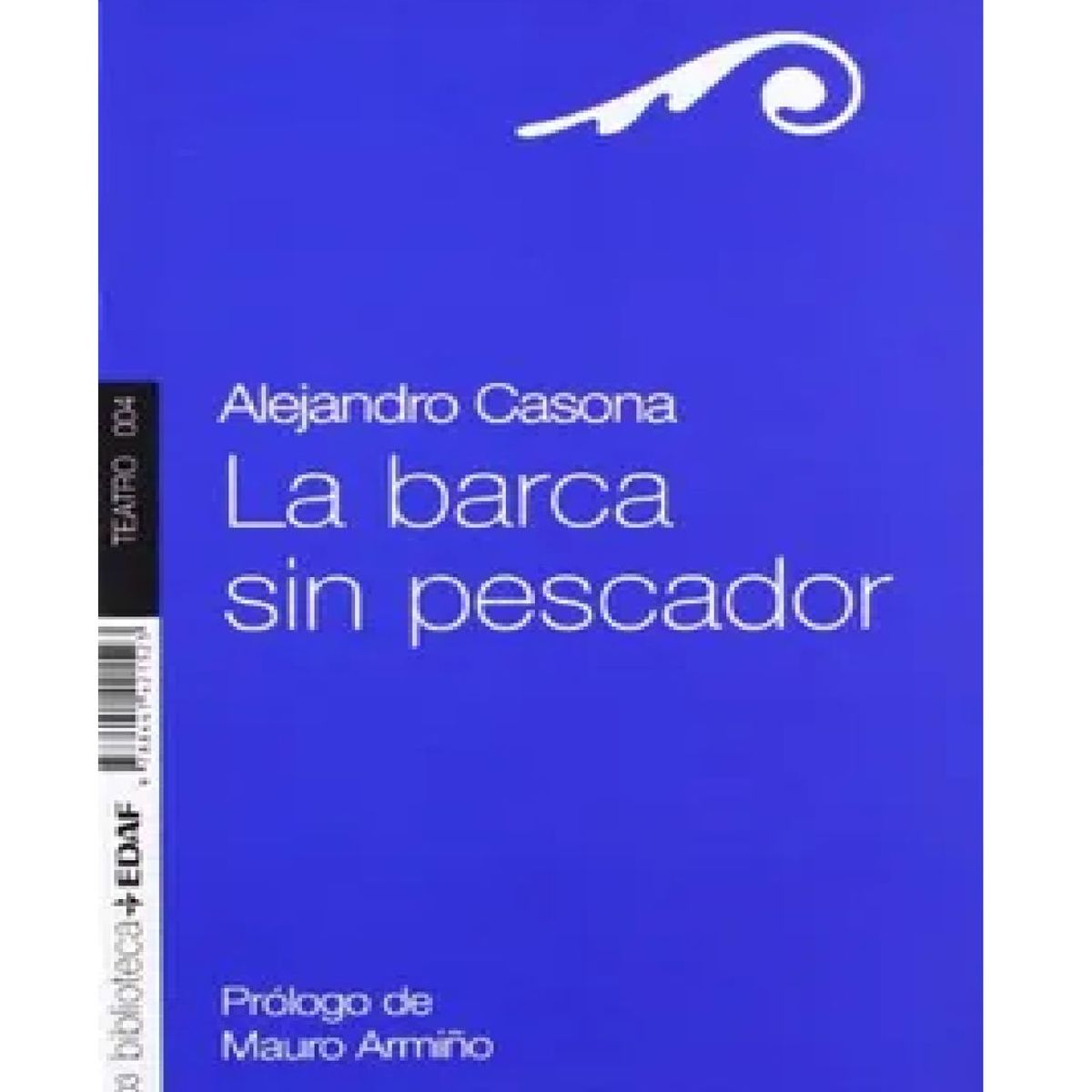 EDAF - LA BARCA SIN PESCADOR