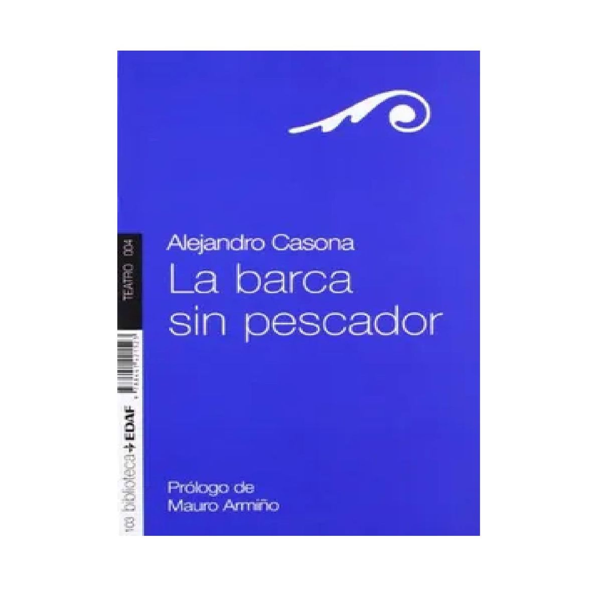 EDAF - LA BARCA SIN PESCADOR