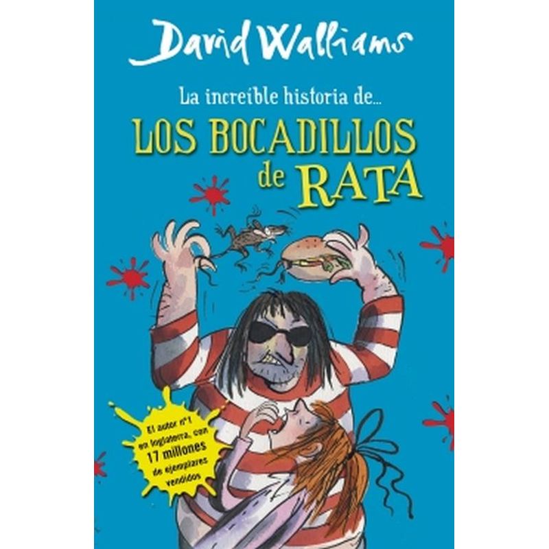 MONTENA - Libro La increible historia de los bocadillos de rata