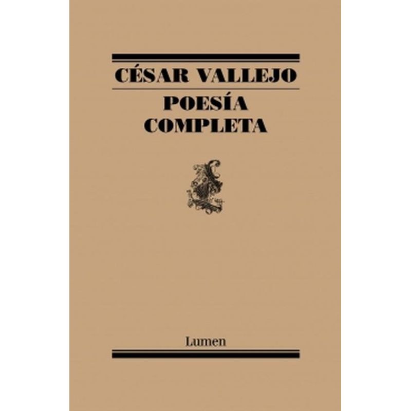 LUMEN - Libro Poesía completa -- Cesar Vallejo