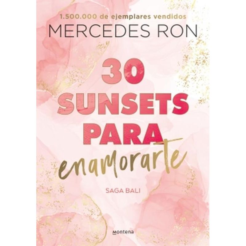 MONTENA - Libro 30 sunsets para enamorarte (Bali 1) - Mercedes Ron