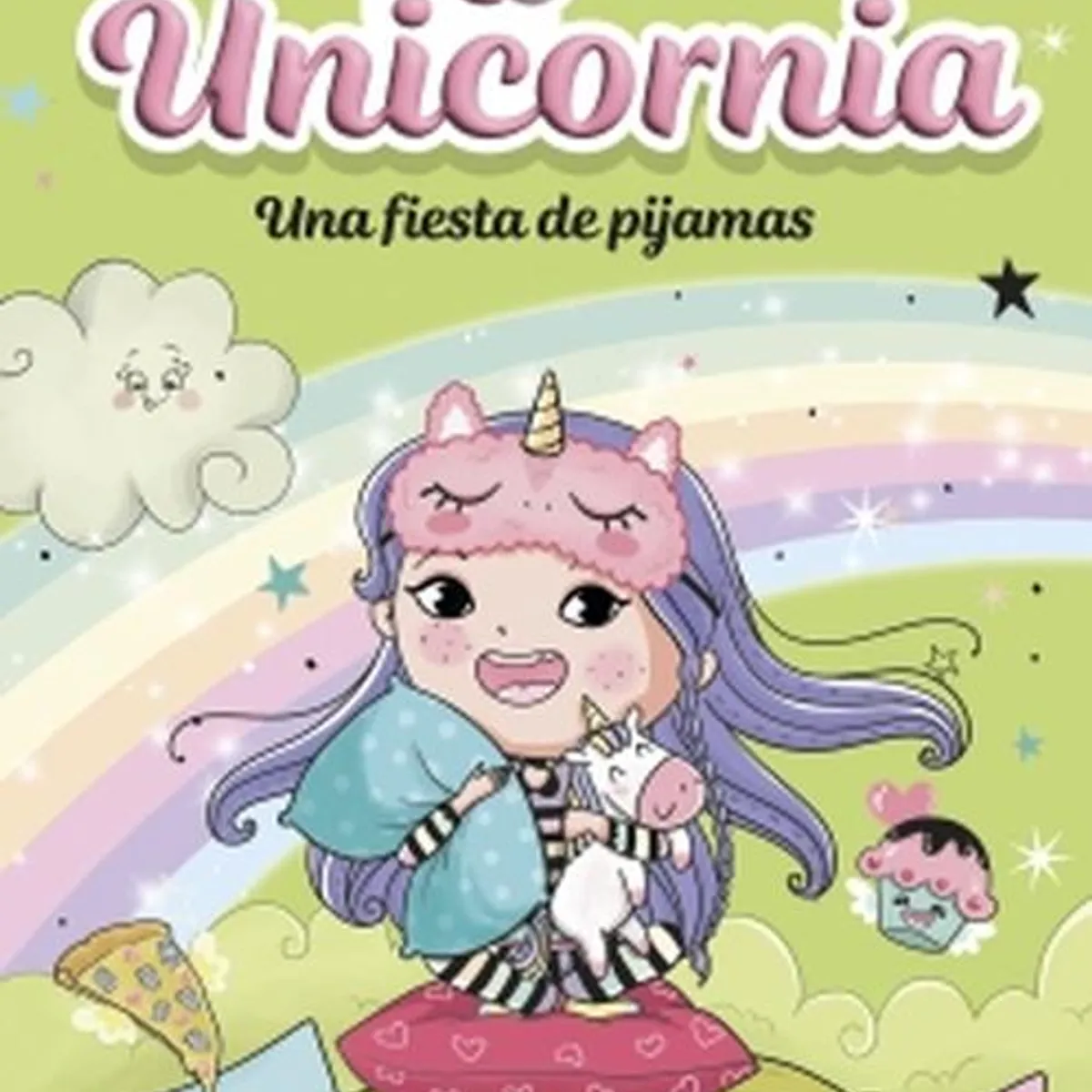 MONTENA - Libro Unicornia 10 - Una fiesta de pijamas - Ana Punset