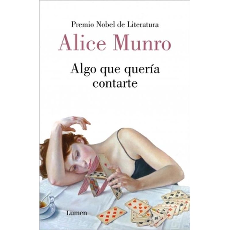 LUMEN - Libro Algo que quería contarte - Alice Munro